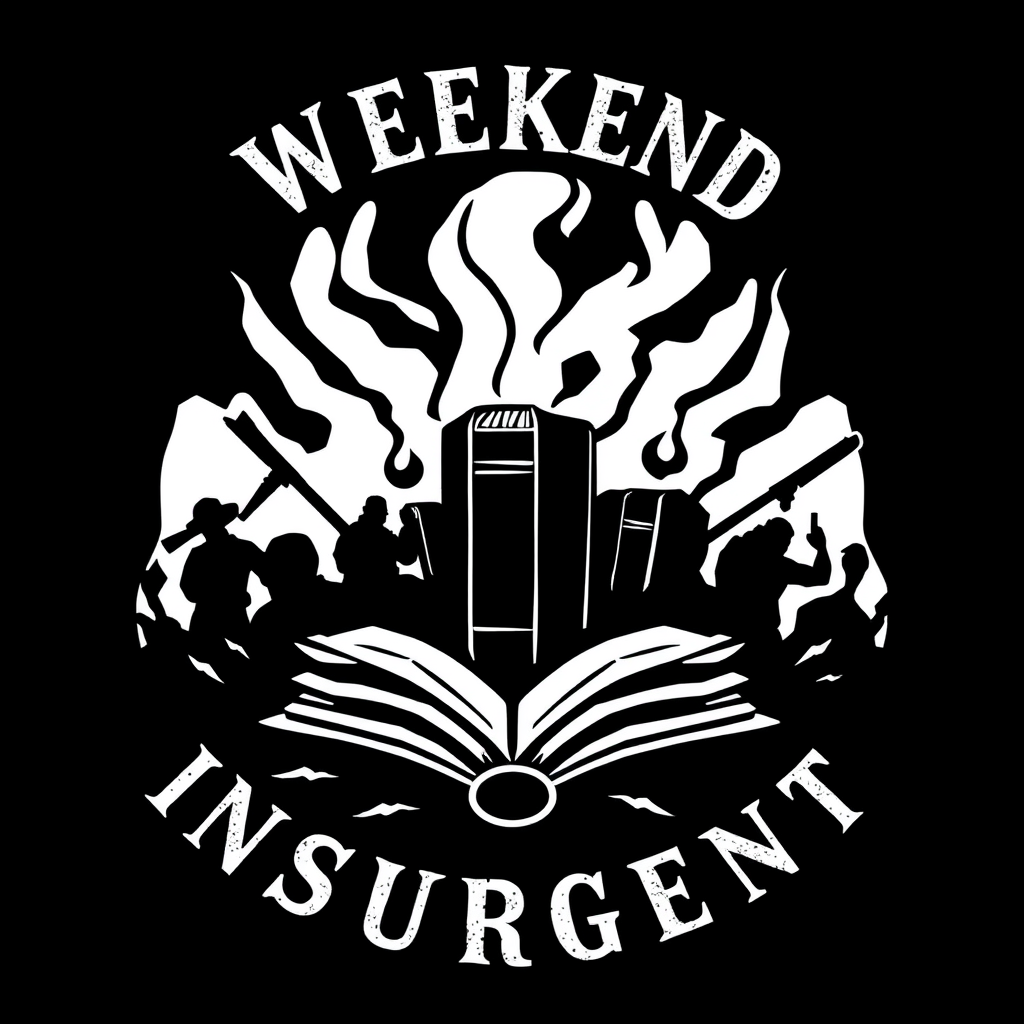 Weekend Insurgent